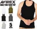 お得な割引クーポン発行中!!【あす楽 対応!!】【アヴィレックス デイリー タンクトップ】AVIREX DAILY RIB TANK TOP 6143503 7833137002 抗菌防臭加工 ランニング アンダーウエア