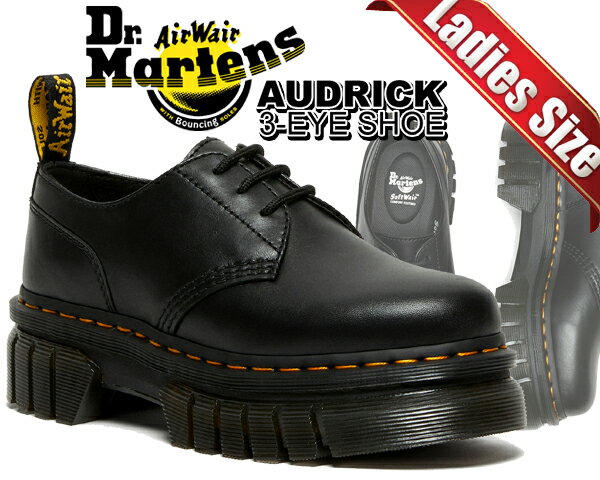 お得な割引クーポン発行中!!Dr.Martens AUDRICK 3-EYE SHOE BLACK 27147001 ブラック 厚底ソール NAPPA LUXレザー 3ホール