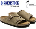 ȊN[|s!!yy Ή!!zy rPVgbN `[bqzBIRKENSTOCK ZURICH BS (REGULAR FIT) TAUPE 50461 g[v XG[hU[ xg T_ M[