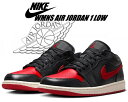 ȊN[|s!!yy Ή!!zy iCL EBY GAW[_ 1 [zNIKE WMNS AIR JORDAN 1 LOW black/gym red-sail dc0774-061 BRED BANNED Xj[J[ AJ1 ubN bh ZC