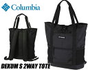 ȊN[|s!!yy Ή!!zyRrA fB[J S 2EFCg[gobOzColumbia DEKUM S 2WAY TOTE BLACK pu8562-010 ubN g[g bN obNpbN