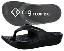 お得な割引クーポン発行中!!【あす楽 対応!!】【送料無料 リグ フリップフロップ 2.0】rig FLIP FLOP 2.0 BLACK rg0012-bl ブラック サンダル リカバリーサンダル リラックス 厚底 rig FOOTWEAR スライド 鼻緒 トング