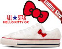 ȊN[|s!!yy Ή!!zy Ro[X I[X^[ A[ n[LeB IbNXzCONVERSE ALL STAR HELLO KITTY OX WHITE(31309460) 1sd513 fB[X Xj[J[ {Af zCg TI