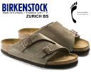 ȊN[|s!!yy Ή!!zy rPVgbN `[bq i[zBIRKENSTOCK ZURICH BS (NARROW FIT) TAUPE 0050463 i[tBbg g[v XEF[h xg T_ Zrich