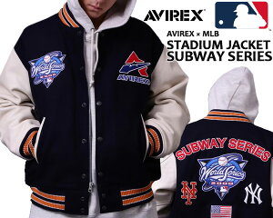 ʳݥȯ!!ڤ б!!̵ۡ å x MLB ॸ㥱å ֥꡼AVIREX MLB STADIUM JACKET SUBWAY SERIES 783-3252050 120  ᥫ  ˥塼衼 󥭡 å NY