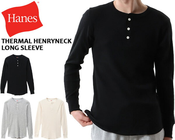 LTDonline㤨֤ʳݥȯ!!ڤ б!!ۡڥإ ޥ إ꡼ͥå 󥰥꡼ TġHanes THERMAL HENRYNECK LONG SLEEVE hm4-q502 Ĺµ TEE  ݲ եåȥ˥פβǤʤ2,640ߤˤʤޤ