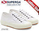 ȊN[|s!!yy Ή!!zy XyK 2750 OGzSUPERGA 2750 OG WHITE-FAVORIO s3111tw-ark 3A3111TW zCg K fB[X Xj[J[