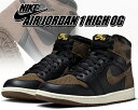 ȊN[|s!!yy Ή!!zy iCL GAW[_ 1 g nC I[W[zNIKE AIR JORDAN 1 HIGH OG black/metallic gold-palomino dz5485-020 ubN ^bNS[h p~m Xj[J[ AJ1