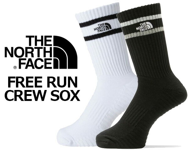 お得な割引クーポン発行中!!THE NORTH FACE FREE RUN CREW SOX nn82308 靴下 ユニセックス 吸汗速乾 銀イオン 抗菌 防臭 ポリジン加工