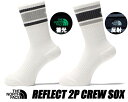 お得な割引クーポン発行中!!【ノースフェイス リフレクト クルー ソックス 2足パック】THE NORTH FACE REFLECT 2P CREW SOX W...