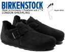 お得な割引クーポン発行中!!【送料無料 ビルケンシュトック ロンドン シアリング レギュラー】BIRKENSTOCK LONDON SHEARLING(REGU...
