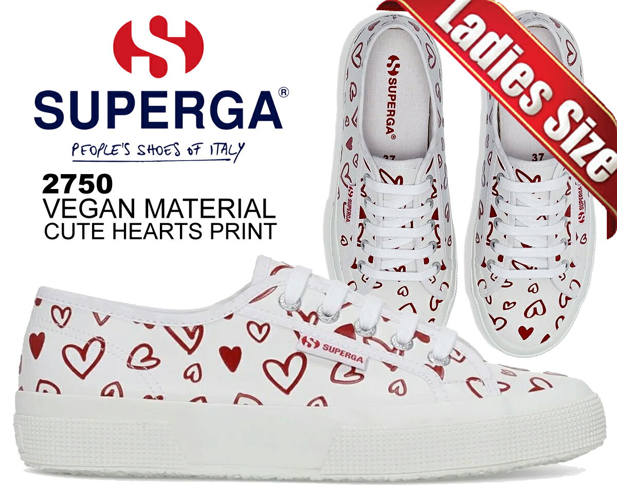 楽天LTD　onlineお得な割引クーポン発行中!!【送料無料 スペルガ 2750】SUPERGA 2750 VEGAN MATERIAL CUTE HEARTS PRINT WHITE/RED HEARTS s81428w-a15 キュート ハート ホワイト レッド レディース スニーカー