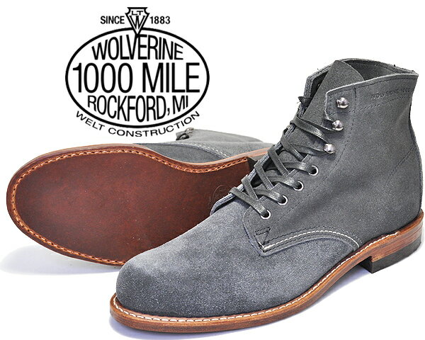 お得な割引クーポン発行中!!【あす楽 対応!!】【ウルヴァリン 1000マイルブーツ】WOLVERINE 1000MILE BOOTS GREY SUEDE MADE IN USA w40193 グレースエード プレーントゥ メンズ ワーク ブーツ スウェード