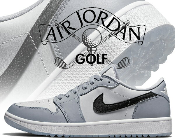 お得な割引クーポン発行中!!【あす楽 対応!!】【ナイキ エアジョーダン 1 ロー ゴルフ】NIKE AIR JORDAN 1 LOW GOLF WOLF GREY wolf grey/blk-photon dust dd9315-002 ゴルフシューズ AJ1 ローカット ウルフグレー スパイクレス