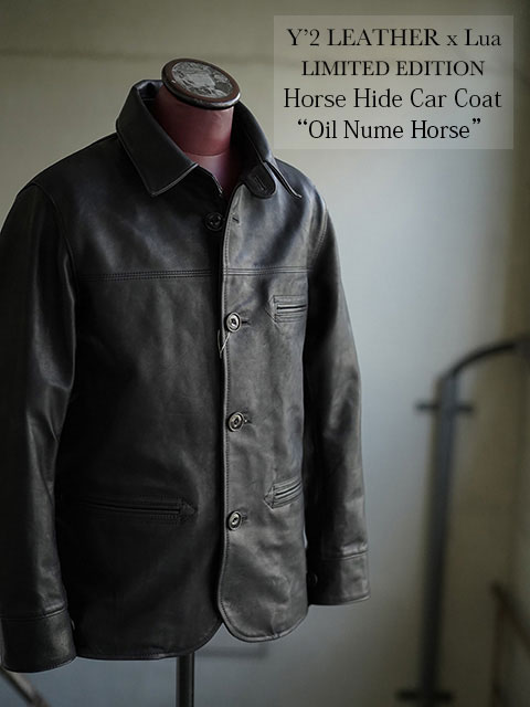 【 Lua × Y'2 LEATHER（ルア × ワイツーレザー） 】 HC-76 LTD [ ONH ] 別注ホースハイドカーコート [ Oil Nume Horse ]【 限定モデル 】 [ LUA LIMITED EDITION HORSE HIDE JACKET 2022 ] [ アメカジ ] [ メンズ ]