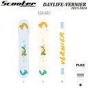 【送料無料/プレチューン/ボードバッグ プレゼント】23-24 Scooter SNOWBOARD DAYLIFE VERNIER DESIGN LIMITED...