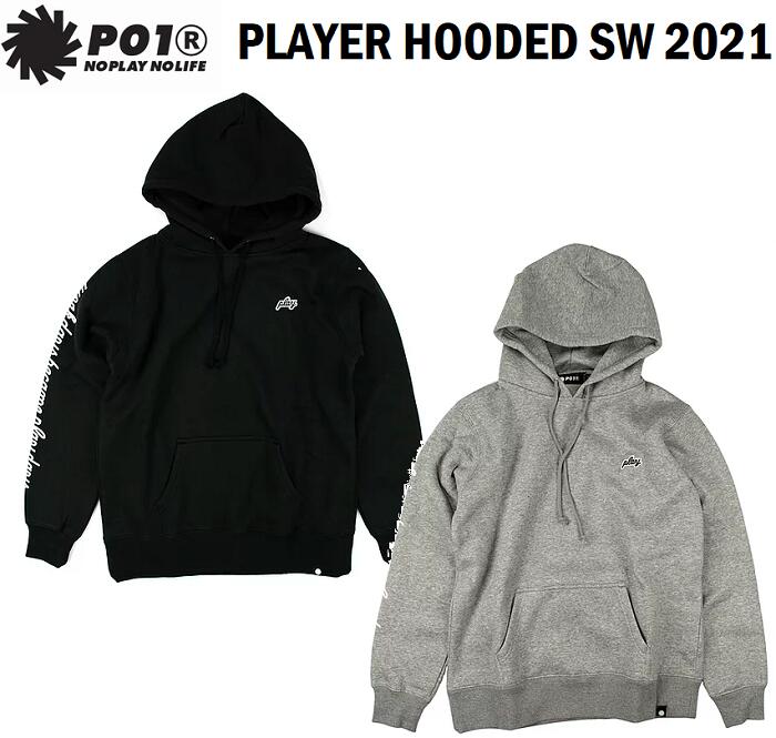 【P01/プレイ】 (2021 AW) PLAYER HOODED SW 2021 フーディー プルオーバー スウェット パーカー PLAYDESIGN プレイデザイン メンズ レディース 男性 女性 ストリート スノーボード サーフ アウトドア キャンプ BLACK ブラック ASH アッシュ グレー 21AW1PYHS