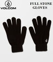 【 VOLCOM / ボルコム 】 《スマートレター(メール便)ご指定で全国一律送料180円/1双まで》 (22FA) FULL STONE GLOVES ニッ...