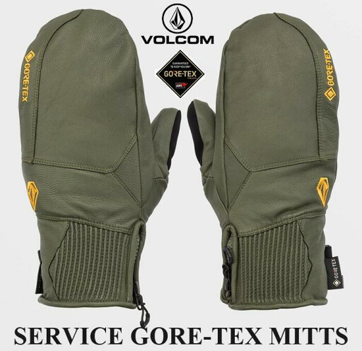 【VOLCOM/ボルコム】 【正規品】 23-24 SERVICE GORE-TEX MITT J6852401 MIL MILITARY ミリタリー ヴォルコム サービス ゴアテックス レザー ミット ミトン グローブ 手袋 小物 アクセサリー メンズ レディース スノーボード スノボー 【VOLCOM/ボルコム】 【正規品】 23-24 SERVICE GORE-TEX MITT J6852401 MIL MILITARY ミリタリー ヴォルコム サービス ゴアテックス レザー ミット ミトン グローブ 手袋 小物 アクセサリー メンズ レディース スノーボード スノボー
