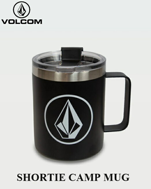 【 VOLCOM / ボルコム 】 【 正規品 】 SHORTIE CAMP MUG 350ml ショーティ キャンプ マグ 真空断熱二..