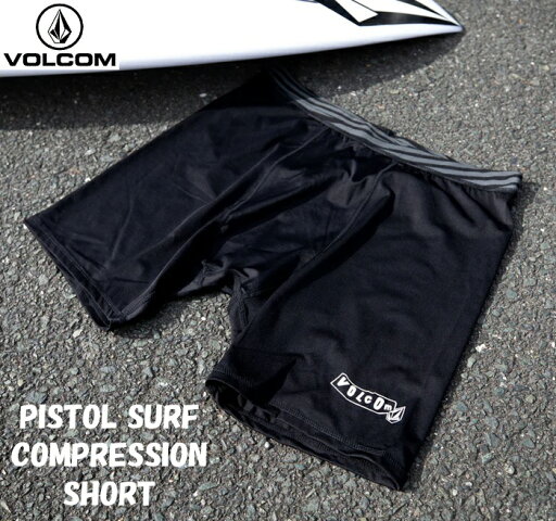2025 SPRING 【VOLCOM/ボルコム】 ◆国内正規品◆ PISTOL SURF COMPRESSION SHORT サーフ コンプレッション パンツ ショーツ インナー 下着 SURF 男性用 メンズ ヴォルコム BLK BLACK 黒 ブラック A9112502 2025 SPRING 【VOLCOM/ボルコム】 ◆国内正規品◆ PISTOL SURF COMPRESSION SHORT サーフ コンプレッション パンツ ショーツ インナー 下着 SURF 男性用 メンズ ヴォルコム BLK BLACK 黒 ブラック A9112502