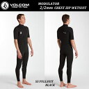 日本正規品 2023 Volcom WETSUITS ボルコム ウェットスーツ シーガル MODULATOR 2/2MM S/S FULLSUIT CHEST ZIP WETSUIT BLK BLACK ブラック モデュレーター ジャージ チェストジップ 半袖 フルスーツ 大人 男性 MENS 海外製 既成品 子供 ジュニア A9512101 / A9532201