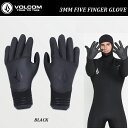 Z[ y {Ki zy  z 2023 Volcom 3MM FIVE FINGER GLOVE BLACK WETSUITS A9932203 {R t@Cu tBK[ O[u 5{w T[tB T[t EFbgX[c BLK ubN tX[c l j MENS  WOMENS CO i q WjA