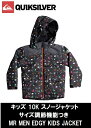 yQUIKSILVER / NCbNVo[z {K戵X MR MEN EDGY KIDS JACKET ~X^[  g ~X R{ LbY 10K Xm[WPbg TCYߋ@\ 100-120CM AE^[ Wp[ q j̎q {[CY Xm[WPbg Xm[{[h EQKTJ03005 KRP6