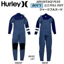 Ki WptBbg y {[CY TCY z2023 HURLEY WETSUITS n[[ EFbgX[c BOY'S ADVANTAGE PLUS 3/2 mm FULL SUIT BOYS 197 u[ zCg tX[c JAPAN FIT KIDS GIRLS q WjA LbY K[Y i CO 邵 IXX CV1722