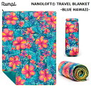 【 RUMPL / ランプル 】 ◆国内正規品◆ NANOLOFT PUFFY TRAVEL BLANKET BLUE HAWAII ナノロフト パフィ トラベ...