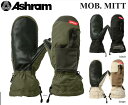 グローブス　手袋（メンズ） 【 2023 2024 ASHRAM GLOVES 】 MOB. MITT GORE-TEX アシュラム グローブス モブ ミトン ミット ゴアテックス スノーボード スノボ 手袋 メンズ レディース GLOVE グローブ サーフ スノー 23-24 23/24 olive black beige ASRM23W10