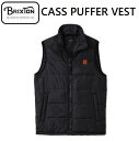 【 BRIXTON / ブリクストン 】 【国内正規品】 (2021 HOLIDAY) CASS PUFFER VEST BLACK ブラック 黒 キャス パフ ベスト タフタ アウター トップス メンズ レディース サーフィン スケートボード スノーボード 03325