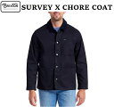 【 BRIXTON / ブリクストン 】 【国内正規品】 (2022 SPRING) SURVEY X CHORE COAT Black BLK ブラック 黒 長袖 チョア コート スプリング ジャケット アウター トップス メンズ レディース サーフィン スケートボード スノーボード オース 03266