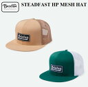   STEADFAST HP MESH CAP メッシュ キャップ 帽子 スナップバック ハット フラットバイザー メンズ レディース CAP サーフィン スケートボード スノーボード Sand/Sand Spruce/White 11072