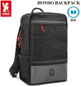 【CHROME / クローム】 【正規品】 HONDO BACKPACK ホンドー バックパック リュックサック デイパック PC収納 ストリート アウトドア ...