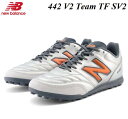 【 NEW BALANCE FOOTBALL 】【 送料無料 / 特典付き 】日本正規品 442 V2 TEAM TF SV2 2E SILVER トレーニング シューズ ニューバランス シルバー トレシュー メンズ レディース SOCCER SHOES 靴 フットボール サッカー MS42TSV2 ターフ