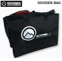 【 NOVEMBER / ノベンバー 】 DIVIDER BAG ディバイダーバッグ トラベルバッグ ボードトリップ 旅行 手持ち ブーツ ウェア アクセサリー...