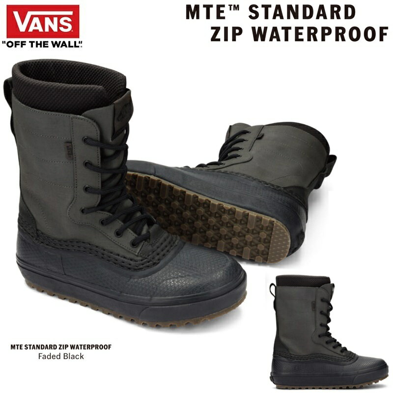 25-26 【 VANS 】 MTE STANDARD ZIP WATERPROOF BOOT Faded Black ヴァンズ スタンダード ジップ ウォ..
