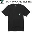  VISSLA T&C 71 Organic PKT Tee タウン＆カントリー ポケット Tシャツ ヴィスラ ビスラ クルーネック 半袖 ティーシャツ メンズ 男性 トップス ポケT サーフィン サーフ M423UT71 Phantom PHA