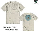   《レターパックライト(追跡可能メール便)指定/送料無料》 Tシャツ OPEN WATERS ORGANIC TEE オープン ウォーターズ オーガニック ティーシャツ ビスラ 半袖 メンズ 男性 サーフィン BON M4222OPE2302