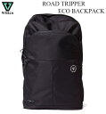   ROAD TRIPPER ECO BACKPACK ロード トリッパー エコ バッグ ビスラ リュック 鞄 デイバッグ バックパック リュックサック トリップ メンズ レディース サーフ サーフィン サーフブランド BLK BLACK ブラック MABG3ROT2303