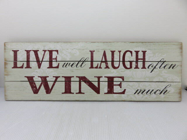 【中古未使用品】 木製 サインプレート LIVE LAUGH WINE 32289 20cm×60cm 〇YR-11447〇