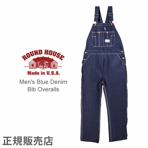 [全品送料無料] ラウンドハウス Round House ＃966 ブルー デニム オーバーオール クラシックブルー メンズ Men Blue Denim Bib Overalls Classic Blue ビブ あす楽