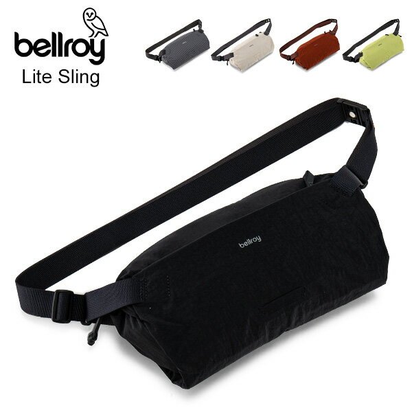 ＼今ならP7倍／ [全品送料無料] ベルロイ Bellroy ライトスリング Lite Sling スリングバッグ メンズ レディース 7L ボディバッグ ショルダーバッグ 斜めがけ コンパクト ミニマリスト カジュアル 軽量 BLLA