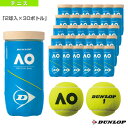 ボール DUNLOP AUSTRALIAN OPEN／ダンロップ オーストラリアンオープン『2球入×30ボトル』（DAOAYL2TIN）《ダンロップ テニス ボール》