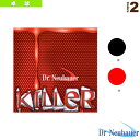 Dr.Neubauer キラー／KILLER（1132）《Dr.Neubauer 卓球 ラバー》