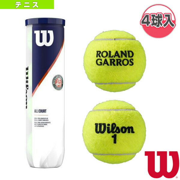 ROLAND GARROS ALL CT 4 BALL／ローランギャロス オールコート／1缶『4球入』（WRT116400）《ウィルソン テニス ボール》