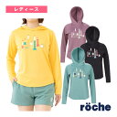 2025年08月上旬【予約】フーデッド長袖Tシャツ レディース 259514 ローチェ(roche) テニスウェア(レディース)