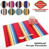 ޥå   EL PASO ѥ ץ졼ޥå  Serape Placemats  ץ쥤ޥå ե ե 꿥 ơ֥륦 ͥƥ  ʪ USA  åե֥å