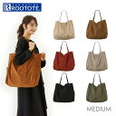 ルートート トートバッグ ミディアム 定番 レディース 大きめ B4 ROOTOTE MIDIUM マイニチ 通勤 通学 軽量 軽い コーデュロイ おしゃれ シ...